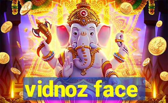 vidnoz face